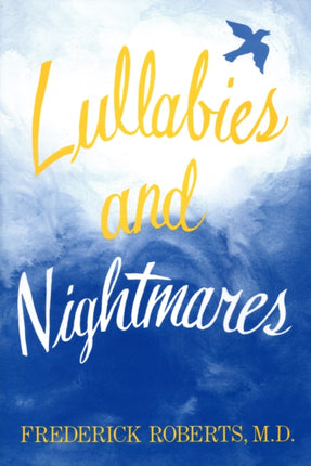 Lullabies And Nightmares