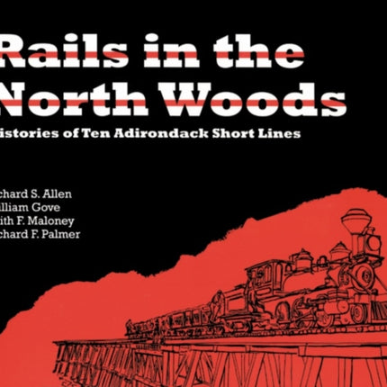 Rails in the North Woods