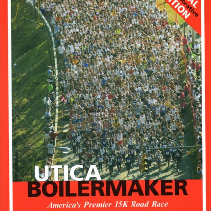 Utica Boilermaker: America's Premier 15k Road Race