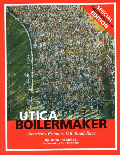 Utica Boilermaker: America's Premier 15k Road Race