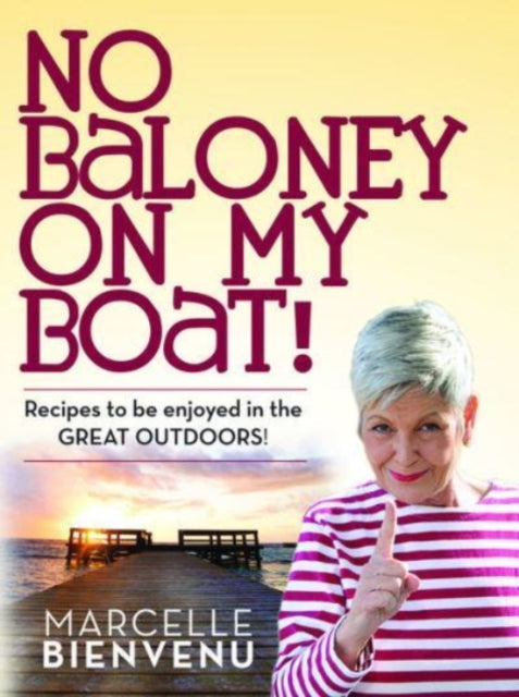 No Baloney On My Boat!