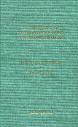 Major Figures of Turn-of-the-Century Austrian Literature: The Inter-War Years 1918-1938