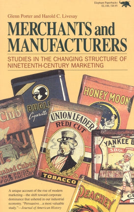 Merchants and Manufacturers Studies in the