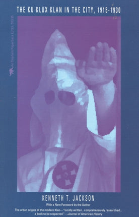 The Ku Klux Klan in the City 19151930