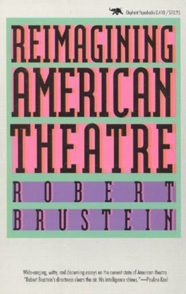 Reimagining American Theatre