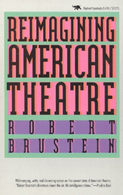 Reimagining American Theatre