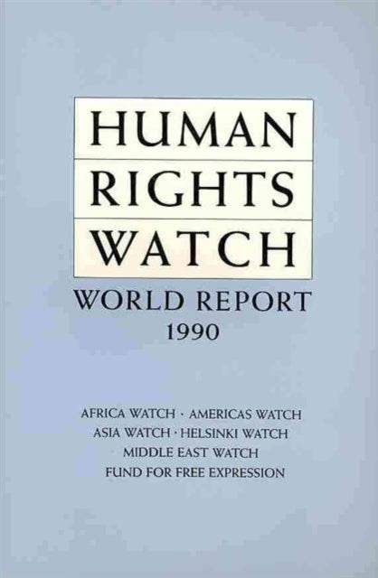 Human Rights Watch World Report 1990