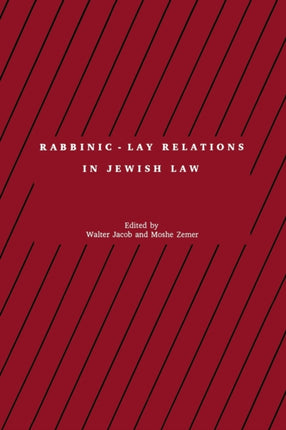 Rabbinic  Lay Relations in Jewish Law 2