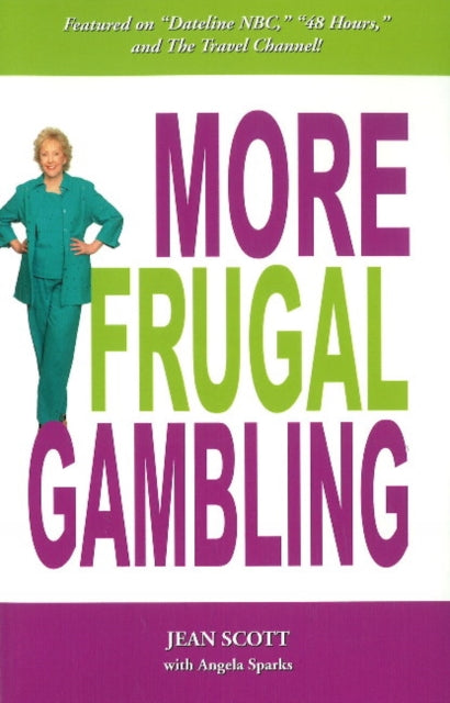 More Frugal Gambling