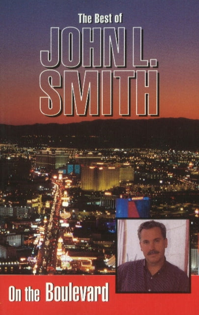 On the Boulevard: The Best of John L. Smith