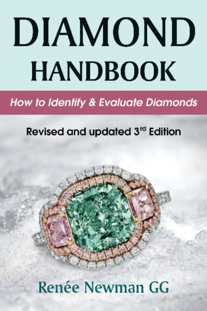 Diamond Handbook: How to Identify & Evaluate Diamonds