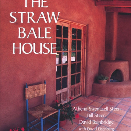 The Straw Bale House