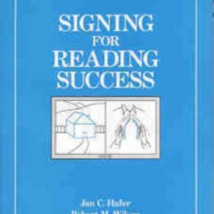 Signing for Reading Success