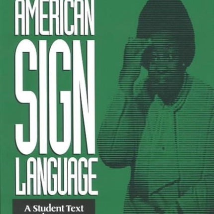 American Sign Language Green Books A Students