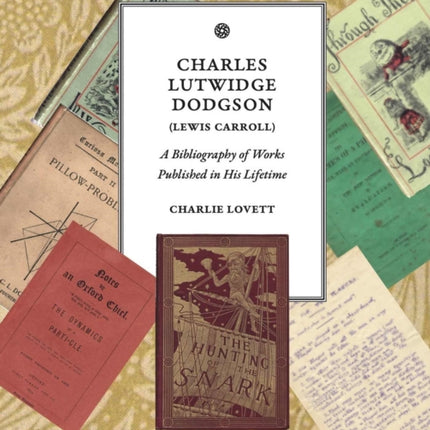 Charles Lutwidge Dodgson Lewis Carroll