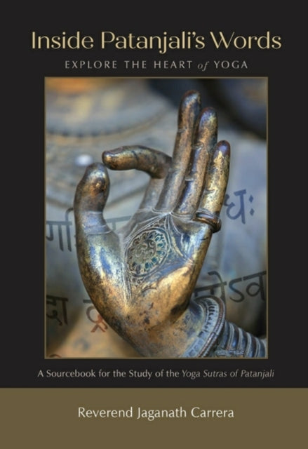 Inside Patanjalis Words Explore the Heart of Yoga