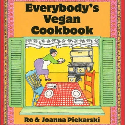 Everybodys Vegan Cookbook
