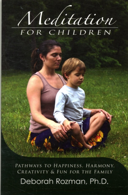 Meditation for Children Pathways to Happiness