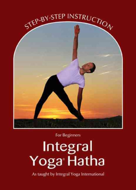 Integral Yoga Hatha for Beginners StepByStep