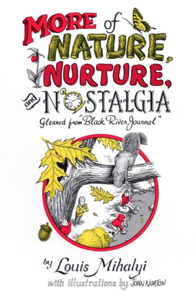 More Nature Nurture  Nostalgia
