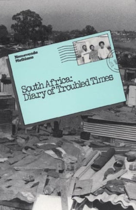 South Africa: Diary of Troubled Times