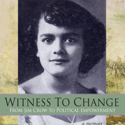 Witness to Change