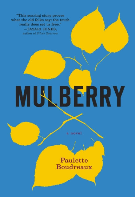 Mulberry: A Novel