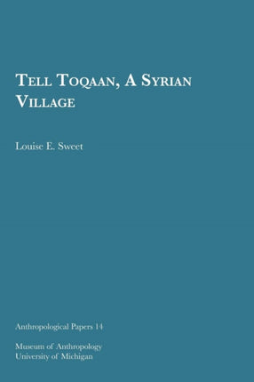 Tell Toqaan A Syrian Village