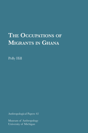 The Occupations of Migrants in Ghana