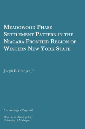 Meadowood Phase Settlement Pattern in the Niagara