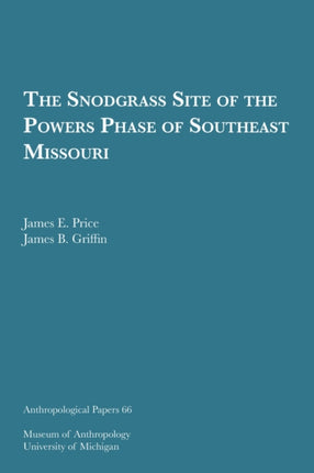 The Snodgrass Site of the Powers Phase of