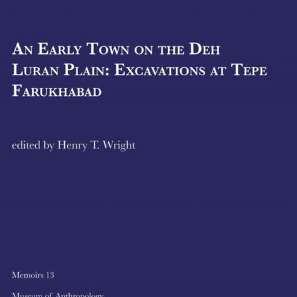 An Early Town on the Deh Luran Plain