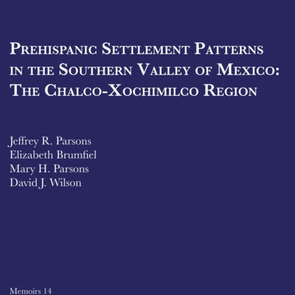 Prehispanic Settlement Patterns in the Southern