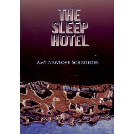 The Sleep Hotel Field Poetry