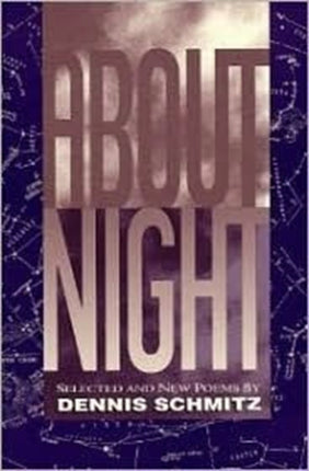About Night Selected and New Poems Field Poetry