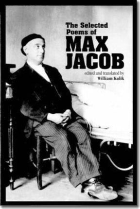 The Selected Poems of Max Jacob Field Translation