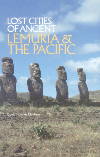 Lost Cities of Ancient Lemuria and the Pacific