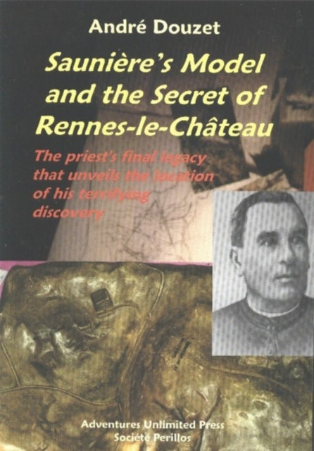 Saunieres Model  the Secret of RennesLeChateau UK Only