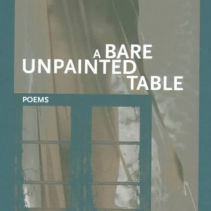 A Bare Unpainted Table