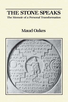 The Stone Speaks The Memoir of a Personal Transformation