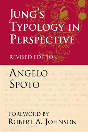 Jungs Typology in Perspective The Fusional Complex and the Unlived Life