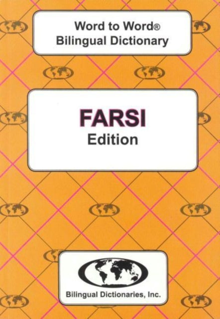 EnglishFarsi  FarsiEnglish WordtoWord Dictionary