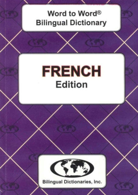 EnglishFrench FrenchEnglish Word to Word