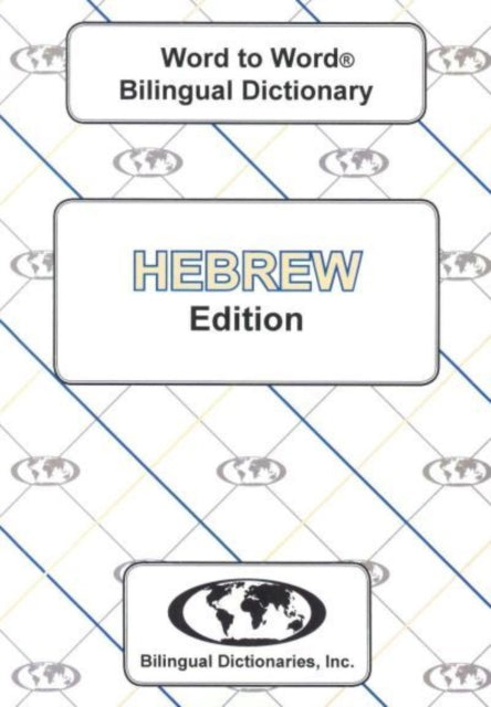 EnglishHebrew  HebrewEnglish WordtoWord