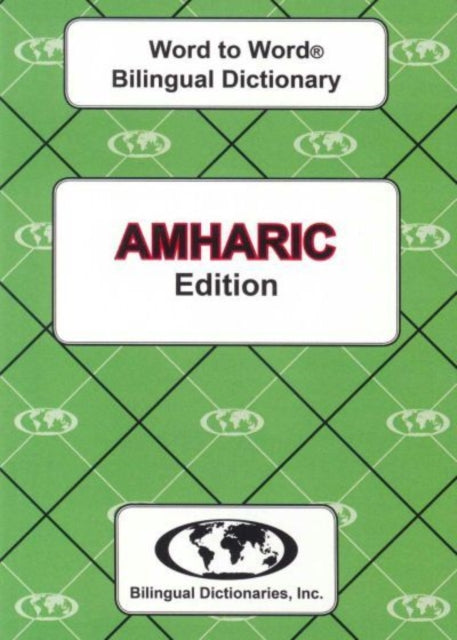 EnglishAmharic  AmharicEnglish WordtoWord