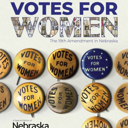 Votes for Women: The 19th Amendment in Nebraska