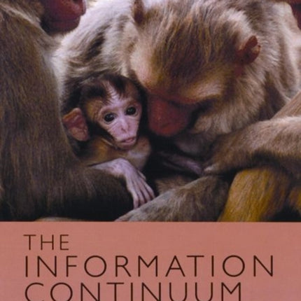 The  Information Continuum  Evolution of Social