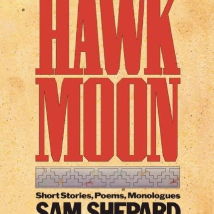 Hawk Moon: Short Stories, Poems, and Monologues