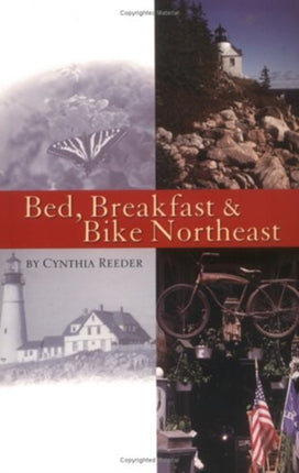Bed Breakfast  Bike Northeast Cycling Guidebook Series