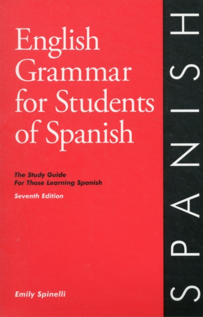 English Grammar for Students of Spanish 7th edition